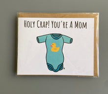 Load image into Gallery viewer, &quot;Holy Crap! Your a Mom&quot;  SKP Ink Card