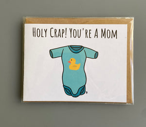 "Holy Crap! Your a Mom"  SKP Ink Card